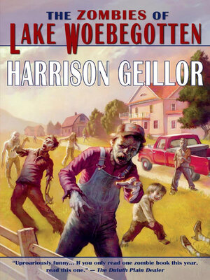 cover image of The Zombies of Lake Woebegotten